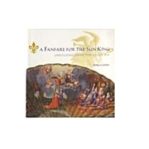 A Fanfare for the Sun King | The Fan Museum Shop Publications