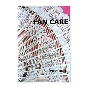 Fan Care | The Fan Museum Shop Publications